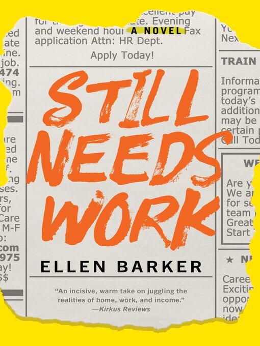 Title details for Still Needs Work by Ellen Barker - Available